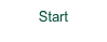 Start